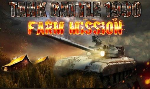 game pic for Tank battle 1990: Farm mission
